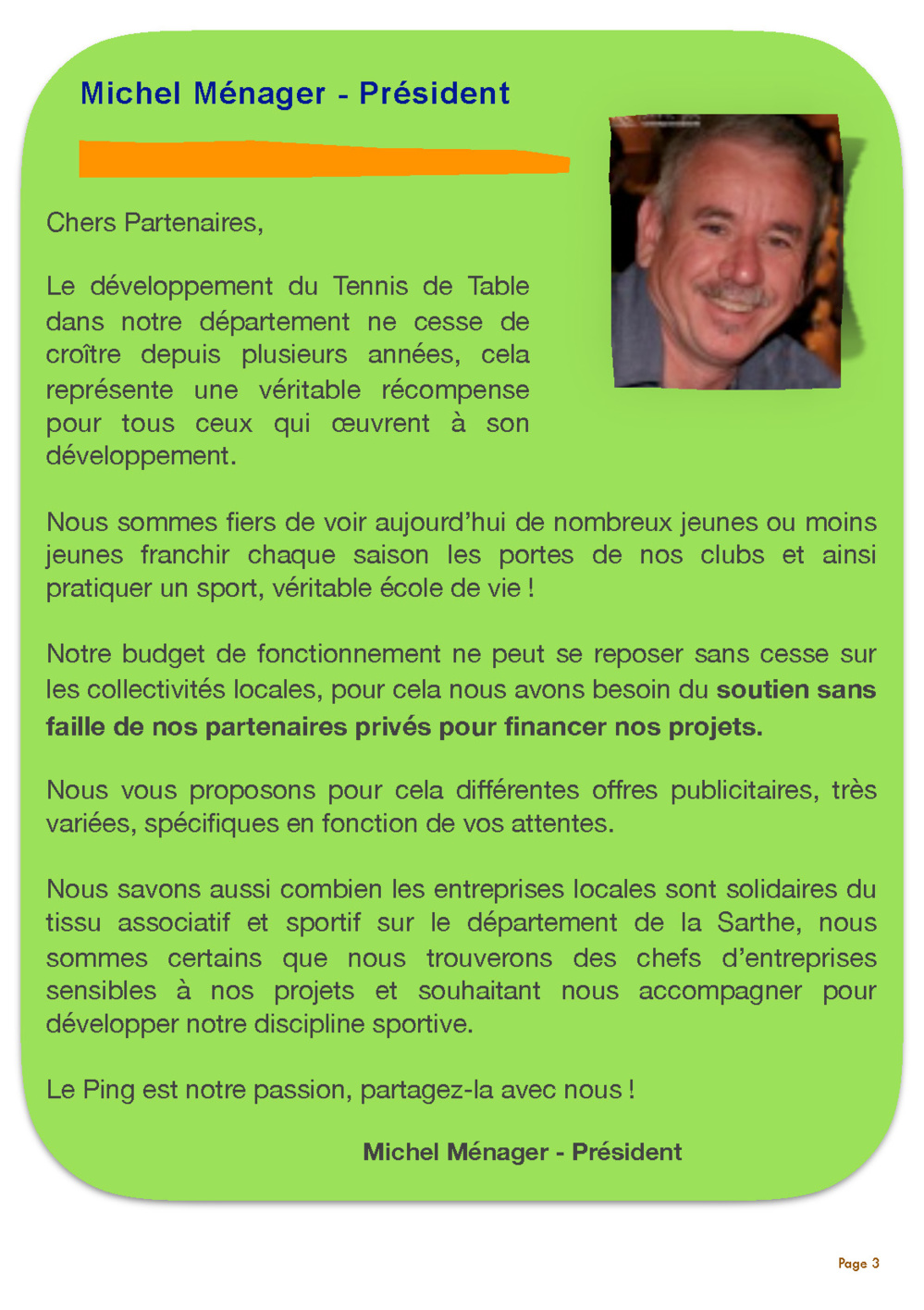 Vous souhaitez devenir Partenaire? Vous souhaitez devenir Partenaire?