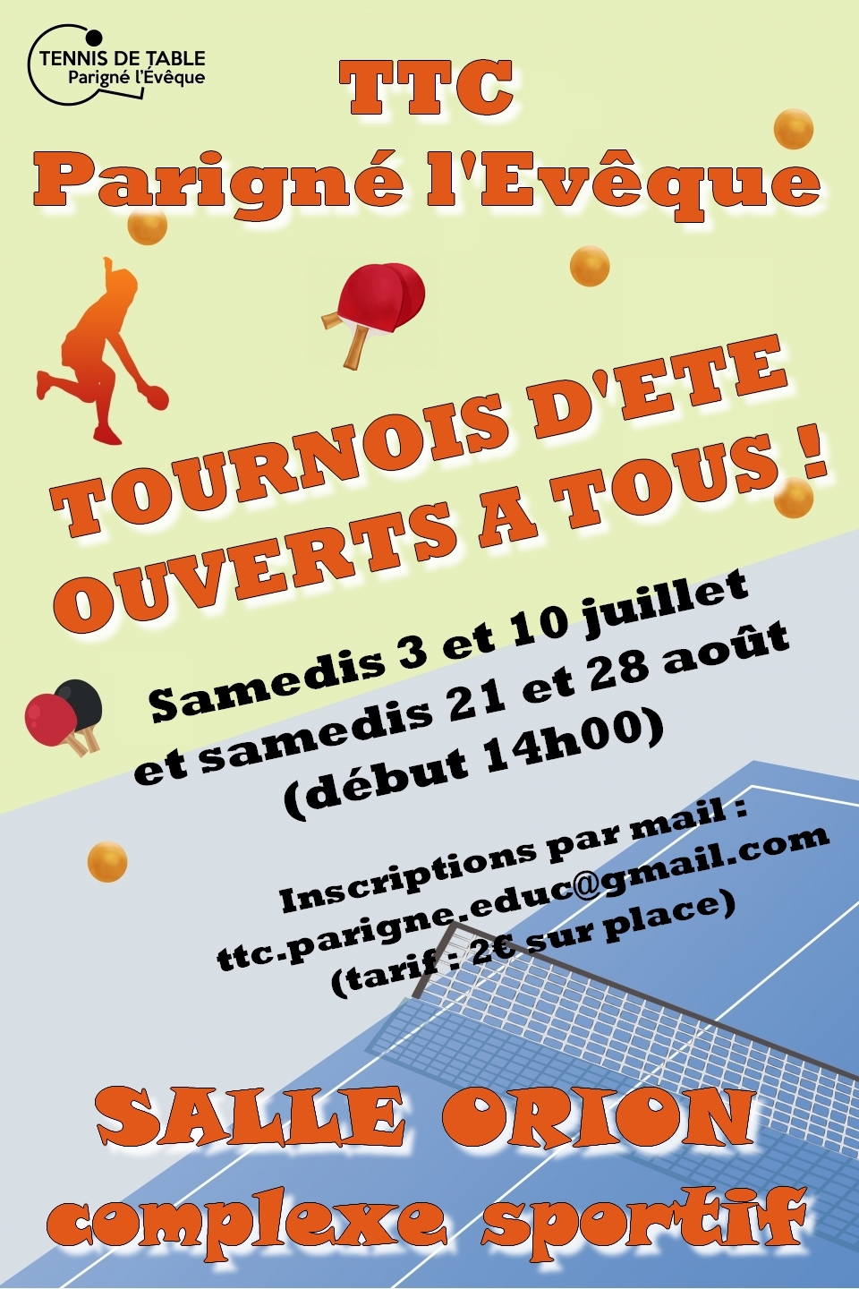 Tournois d'été organisés par le club de Parigné L'Evêque TTC