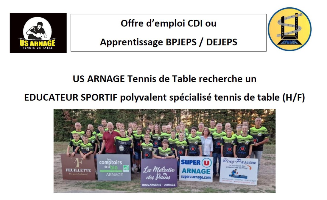 L'US Arnage Tennis de table recrute un éducateur sportif polyvalent en CDI ou en apprentissage BPJEPS / DEJEPS L'US Arnage Tennis de table recrute un éducateur sportif polyvalent en CDI ou en apprentissage BPJEPS / DEJEPS