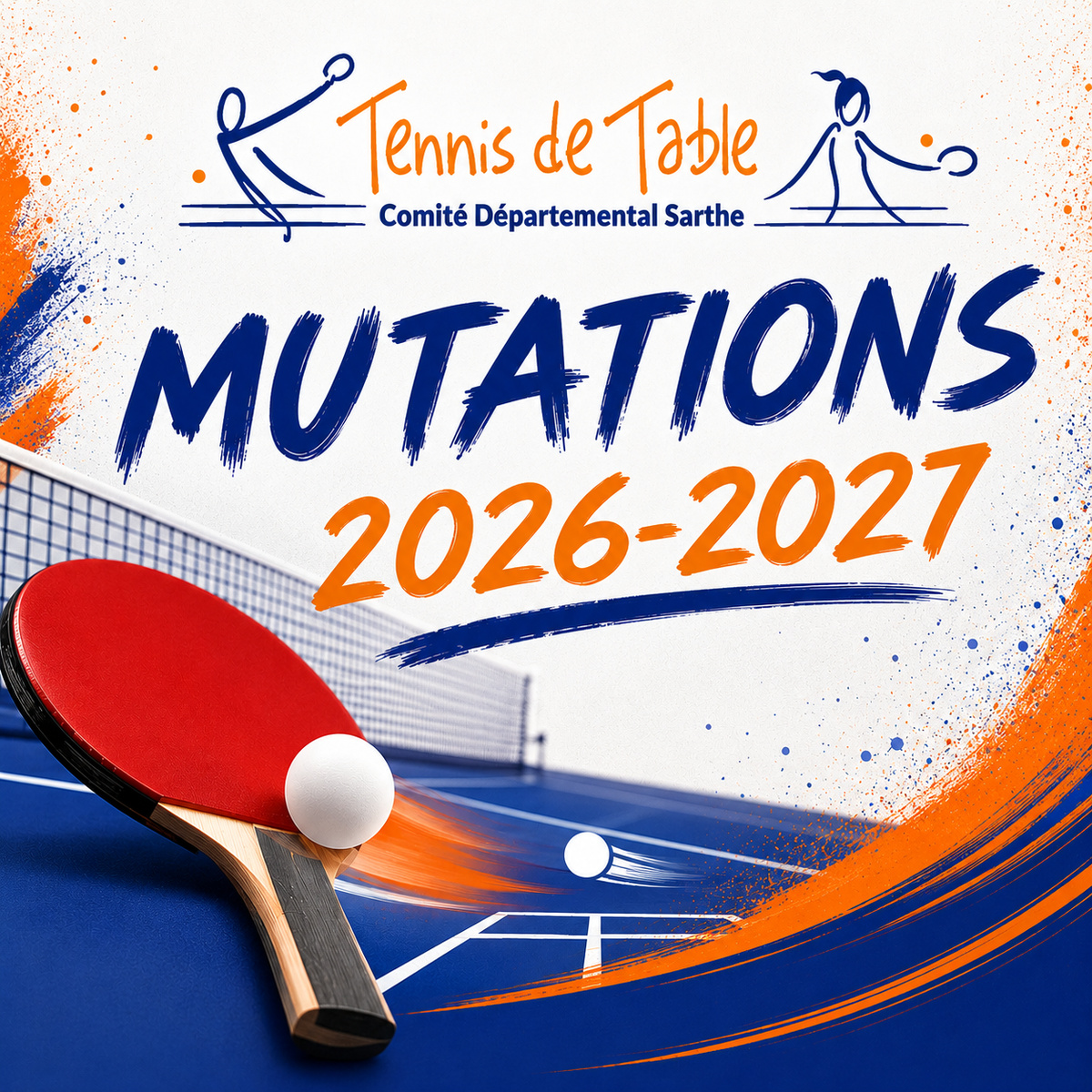 Ouverture des Mutations Ordinaires Saison 2026/2027 Ouverture des Mutations Ordinaires Saison 2026/2027