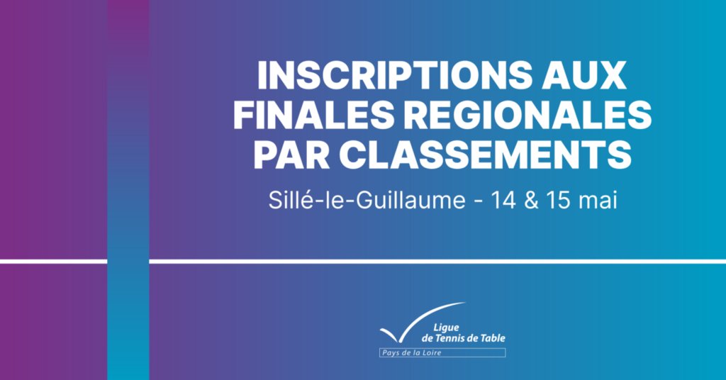 Inscriptions finales par classement 14 et 15 mai 2022