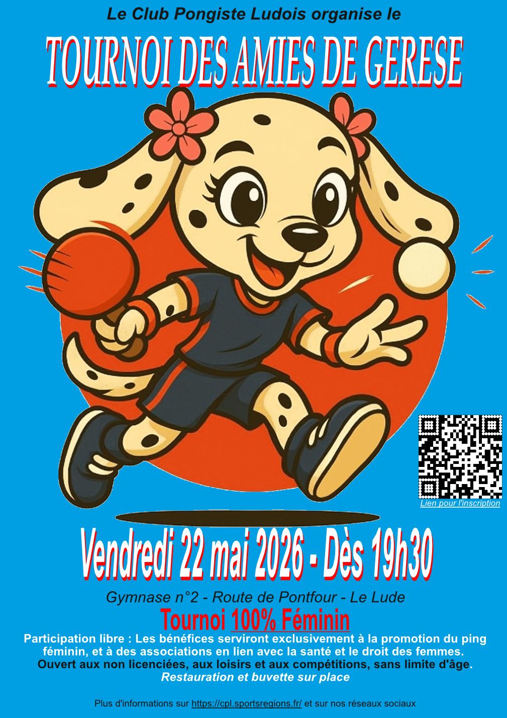 Tournoi Féminin "Les Amies de Gérèse" - Le Lude Vendredi 22 Mai