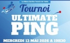 Tournoi Ultimate Ping Le Mans Sarthe TT mercredi 13 mai à partir de 19H30