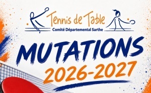 Ouverture des Mutations Ordinaires Saison 2026/2027