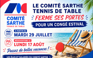Fermeture du comité - Période estivale