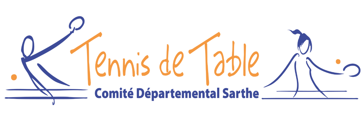 Comité Départemental de Tennis de Table de la Sarthe Comité Départemental de Tennis de Table de la Sarthe